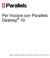 Per Iniziare con Parallels Desktop 10