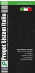 prodotto italiano SOLUZIONI E SISTEMI PER L ETICHETTATURA LA STAMPA LA MARCATURA LA CODIFICA L IDENTIFICAZIONE www.progetsistem.