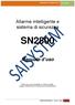Allarme intelligente e sistema di sicurezza SN2800. Manuale d uso