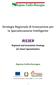 Strategia Regionale di Innovazione per la Specializzazione Intelligente RIS3ER. Regional and Innovation Strategy for Smart Specialisation