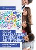 GUIDA ALLA CARRIERA E AI SERVIZI AGLI STUDENTI
