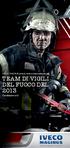 IVECO MAGIRUS avvia la ricerca internazionale del TEAM DI VIGILI DEL FUOCO DEL 2013. Candidatevi ora!