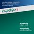 per la sicurezza della vostra azienda Be ready for what s next! Kaspersky Open Space Security