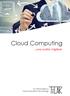 Cloud Computing....una scelta migliore. ICT Information & Communication Technology