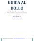 GUIDA AL BOLLO. Guida all imposta di bollo sui prodotti finanziari. Banca del Risparmio. http://banca-del-risparmio.blogspot.it/