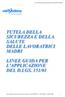 Linee guida per la tutela delle lavoratrici madri a cura dei SPSAL Az. USL Modena - Gennaio 2004 1