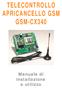 TELECONTROLLO APRICANCELLO GSM GSM-CX340