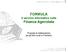 FORMULA il servizio informativo sulla Finanza Agevolata