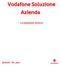 Vodafone Soluzione Azienda. La soluzione tecnica