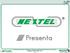 Informazione riservata e confidenziale - Vietata la riproduzione e distribuzione non autorizzata Copyright Nextel Italia 2015-1 -
