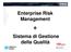 Enterprise Risk Management e Sistema di Gestione della Qualità