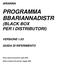 PROGRAMMA BBARIANNADISTR (BLACK BOX PER I DISTRIBUTORI)