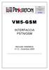 VM5-GSM INTERFACCIA PSTN/GSM. BPT Spa. Centro direzionale e Sede legale Via Cornia, 1/b 33079 Sesto al Reghena (PN) - Italia