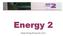 Energy 2. Gruppo Energy Recuperator S.p.A.