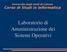 Università degli studi di Catania Corso di Studi in Informatica. Laboratorio di Amministrazione dei Sistemi Operativi