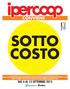 SOTTO COSTO CONVIENE DAL 4 AL 13 SETTEMBRE 2015. Mondovì. Scopri i dettagli e tutte le altre promozioni sul sito: coopliguria.promoipercoop.