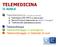 TELEMEDICINA in AUSL6