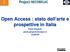 Open Access : stato dell arte e prospettive in Italia Paola Gargiulo paola.gargiulo@caspur.it CASPUR