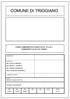 SCHEMA DI CONVENZIONE SCHEMA DI CONVENZIONE CON IL COMUNE DI TRIGGIANO FINALIZZATO ALL ATTUAZIONE DEL PIANO DI LOTTIZZAZIONE - ZONA DI ESPANSIONE C4-4