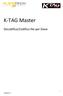 K-TAG Master. Decodifica/Codifica file per Slave. Versione 1.0