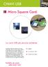 CHIAVI USB. Micro Square Card. La card USB più piccola esistente. Perfetta da usare nelle direct mail. Leggera. Con chip micro UDP