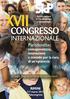 XVII CONGRESSO INTERNAZIONALE. Parodontite: consapevolezza, innovazione e metodo per la cura di un epidemia RIMINI. 5-7 marzo 2015 Palacongressi