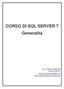 CORSO DI SQL SERVER 7 Generalità