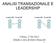 ANALISI TRANSAZIONALE E LEADERSHIP. Urbino, 27/01/2012 Schede a cura di Mario Busacchi 1