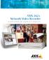 AXIS 262+ Network Video Recorder