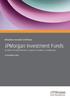 Relazione Annuale Certificata. JPMorgan Investment Funds Société d Investissement à Capital Variable, Luxembourg