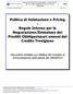 Politica di Valutazione e Pricing - Regole Interne per la Negoziazione/Emissione dei Prestiti Obbligazionari emessi dal Credito Trevigiano