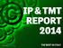 IP & TMT REPORT 2014 THE BEST IN ITALY