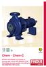 Chem - Chem-C. Pompe centrifughe di processo in accordo alle norme ISO 2858/ISO 5199 Centrifugal process pumps according to ISO 2858/ISO 5199 norms