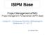ISIPM Base. Project Management epmq: Project Management Fundamentals (ISIPM Base)