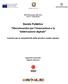 POR FESR Sardegna 2007-2013 Asse VI - Competitività. Bando Pubblico. Microincentivi per l innovazione e la fabbricazione digitale