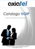 Catalogo VOIP. Scopri la nostra gamma al miglior prezzo