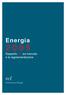 Energia. Rapporto ref. sul mercato e la regolamentazione. ref. Osservatorio Energia