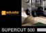 Supercut 500 Super-Fast: Extremely strong and reliable: Complete and customized: Supercut 500 Super-Veloce: Estremamente forte ed affi dabile: