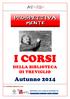 I CORSI. Autunno 2014 DELLA BIBLIOTECA DI TREVIGLIO. In collaborazione con: