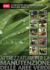 Attrezzature per la manutenzione delle aree verdi
