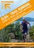 ELBA - TRAIL RUNNING. Guida ai TRAIL più belli dell Isola. 46 ore di running nella natura splendida dell Isola D Elba. 11 percorsi 200 km sentieri