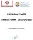 RASSEGNA STAMPA BIMBI IN FORMA - 10 GIUGNO 2014. A cura dell Agenzia Comunicatio