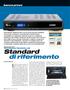 Standard di riferimento. Il decoder Common Interface ha. banco prova