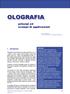 OLOGRAFIA OLOGRAFIA. principi ed esempi di applicazioni. principi ed esempi di applicazioni. 1. Introduzione
