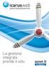La gestione integrata prende il volo. the net works