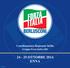 Coordinamento Regionale Sicilia. Gruppo Forza Italia ARS 24-25 OTTOBRE 2014 ENNA