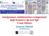 Immigrazione, stabilizzazione e integrazione degli stranieri e dei loro figli: il caso italiano. Salvatore STROZZA (strozza@unina.