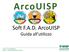 Soft F.A.D. ArcoUISP Guida all utilizzo. e-mail::: arco.giochi@uisp.it website::: www.uisp.it/giochitradizionali2/