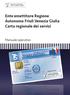 Ente emettitore Regione Autonoma Friuli Venezia Giulia Carta regionale dei servizi. Manuale operativo