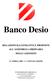 Banco Desio RELAZIONI ILLUSTRATIVE E PROPOSTE ALL'ASSEMBLEA ORDINARIA DEGLI AZIONISTI 27 APRILE 2007 1^ CONVOCAZIONE
